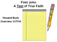 First John A Test of True Faith PowerPoint PPT Presentation
