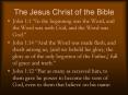 The Jesus Christ of the Bible PowerPoint PPT Presentation