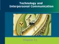 Technology and Interpersonal Communication PowerPoint PPT Presentation