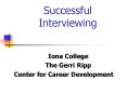 Successful Interviewing PowerPoint PPT Presentation