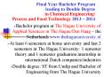 Final Year Bachelor Program leading to Double Degree in Chemical Engineering/ Process and Food Technology 2013  PowerPoint PPT Presentation