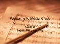 Welcome to Music Class PowerPoint PPT Presentation