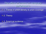 The effect of unions on company performance
