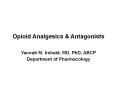Opioid Analgesics PowerPoint PPT Presentation