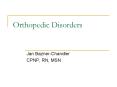 Orthopedic Disorders PowerPoint PPT Presentation