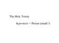 The Holy Trinity PowerPoint PPT Presentation
