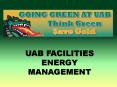 UAB FACILITIES ENERGY MANAGEMENT PowerPoint PPT Presentation