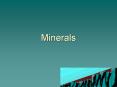 Minerals PowerPoint PPT Presentation