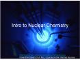 Intro to Nuclear Chemistry PowerPoint PPT Presentation