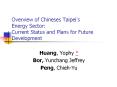 Overview of Chineses Taipei PowerPoint PPT Presentation
