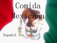 Comida Mexicana