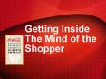 Getting Inside The Mind of the Shopper PowerPoint PPT Presentation