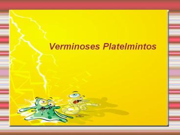 Verminoses Platelmintos
