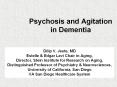Psychosis and Agitation in Dementia PowerPoint PPT Presentation