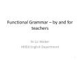 Functional Grammar  PowerPoint PPT Presentation