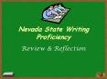 Nevada State Writing Proficiency PowerPoint PPT Presentation