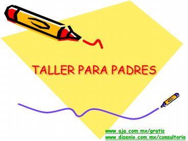 TALLER PARA PADRES