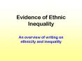 Evidence of Ethnic Inequality PowerPoint PPT Presentation