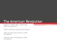 The American Revolution PowerPoint PPT Presentation