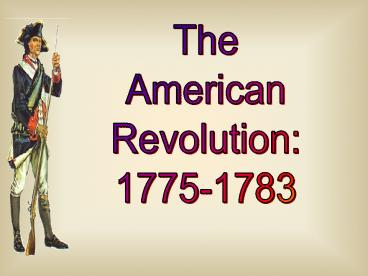 The American Revolution