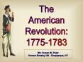 The American Revolution PowerPoint PPT Presentation