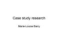 Case study research PowerPoint PPT Presentation