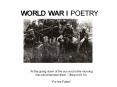 WORLD WAR I POETRY PowerPoint PPT Presentation