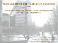 MANAGEMENT INFORMATION SYSTEMS Part 1 SOME DEFINITIONS AND WAYS OF INFORMATION SYSTEM DEVELOPMENT PowerPoint PPT Presentation