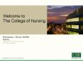 Welcome to The College of Nursing PowerPoint PPT Presentation