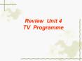 Review Unit 4  TV Programme PowerPoint PPT Presentation