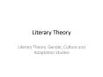 Literary Theory PowerPoint PPT Presentation