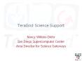 TeraGrid Science Support PowerPoint PPT Presentation