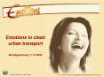 Emotions in clean urban transport   Montagssitzung 11.10.2004 PowerPoint PPT Presentation