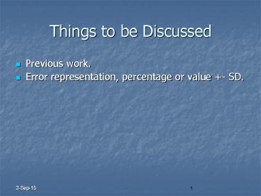 Things to be Discussed