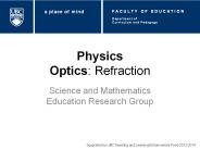 Physics Optics: Refraction