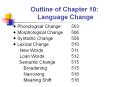 Outline of Chapter 10: Language Change PowerPoint PPT Presentation