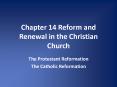 Chapter 14 Reform and Renewal in the Christian Church PowerPoint PPT Presentation