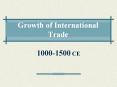Growth of International Trade PowerPoint PPT Presentation