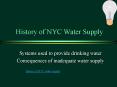History of NYC Water Supply PowerPoint PPT Presentation