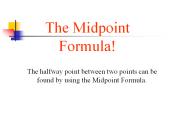 The Midpoint Formula!