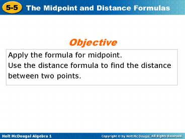 Apply the formula for midpoint.