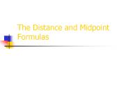 The Distance and Midpoint Formulas