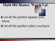 Math 083 Bianco Warm Up!