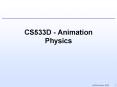 CS533D - Animation Physics PowerPoint PPT Presentation