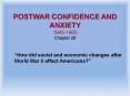 POSTWAR CONFIDENCE AND ANXIETY 1945-1960 Chapter 26 PowerPoint PPT Presentation