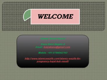 Islamic Wazifa for Pregnancy, Hajat, Hub, Result +91-9784042743