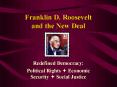 Franklin D. Roosevelt and the New Deal PowerPoint PPT Presentation