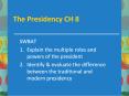 The Presidency CH 8 PowerPoint PPT Presentation