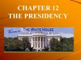 THE PRESIDENCY PowerPoint PPT Presentation
