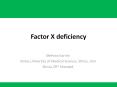 Factor X deficiency PowerPoint PPT Presentation